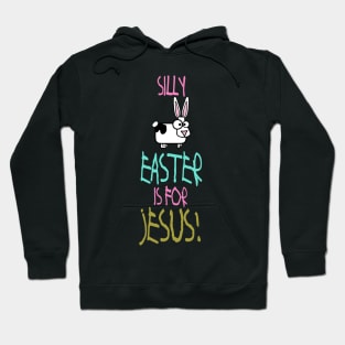 Easter is for Jesus Lover Hoodie